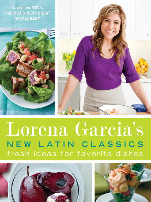 Title details for Lorena Garcia's New Latin Classics by Lorena Garcia - Available